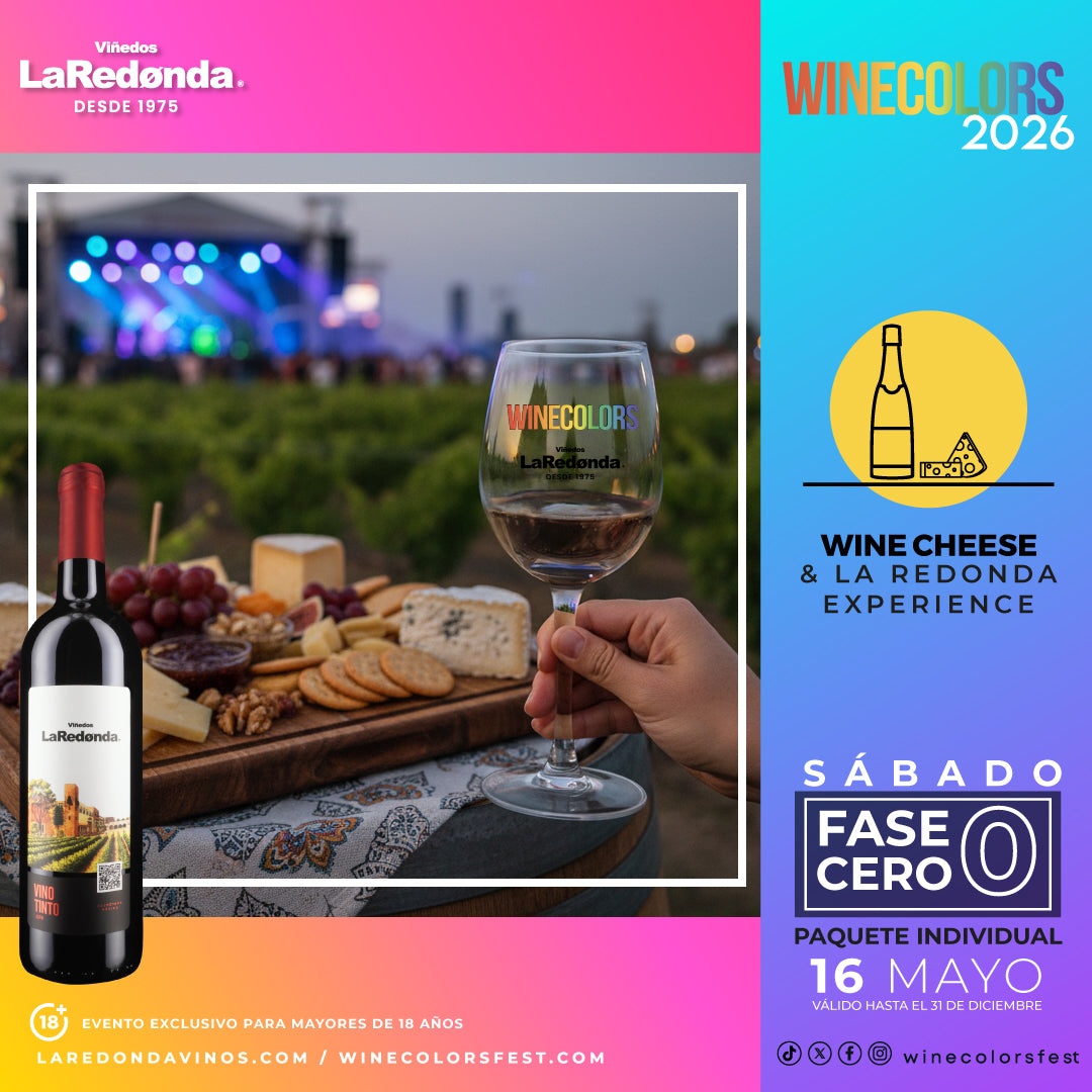 (Wine & Cheese & La Redonda Experience) Wine Colors Music Fest 2026 - Sábado, 16 de mayo