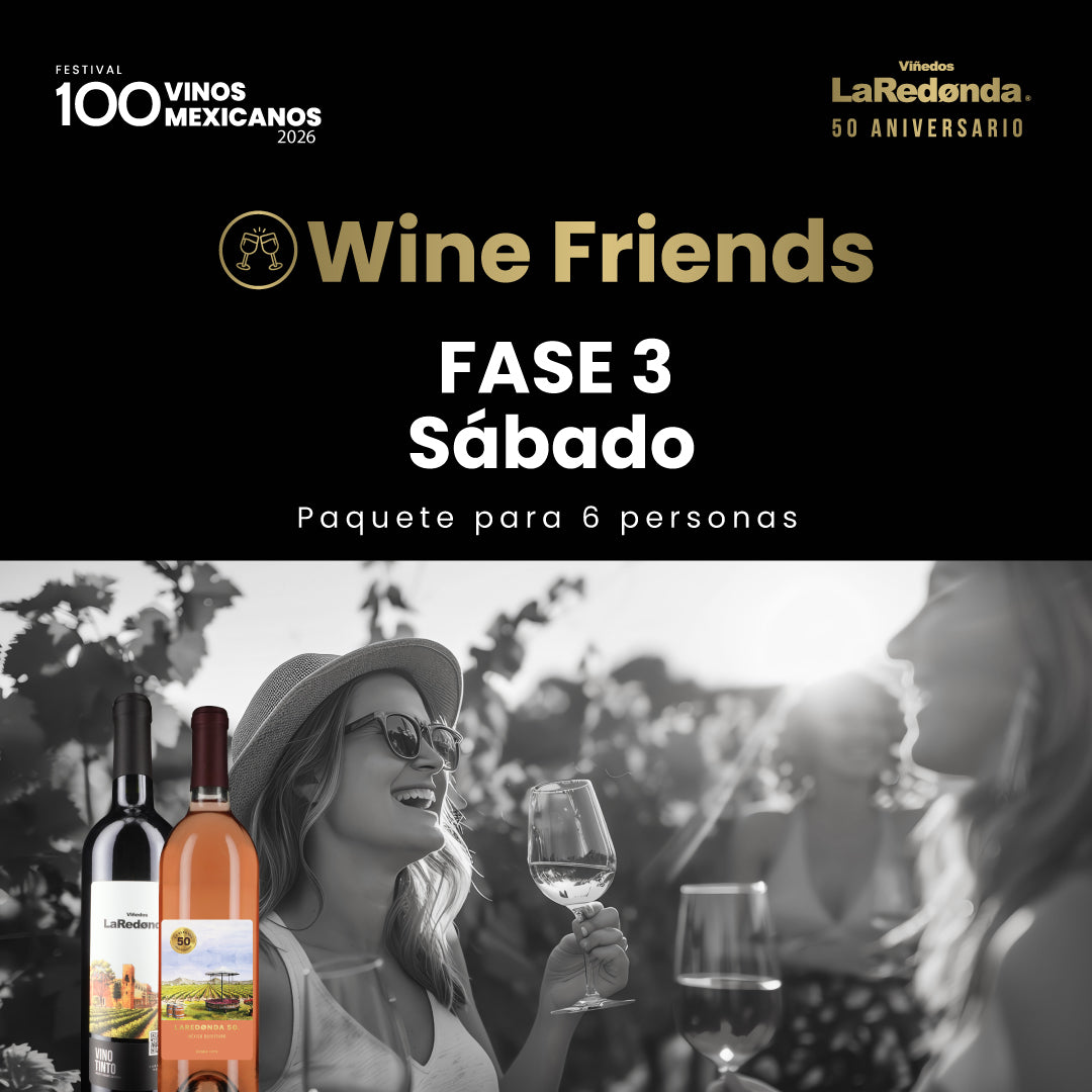 (Wine Friends) 100 Vinos Mexicanos 2026 -  Sábado, 28 de febrero