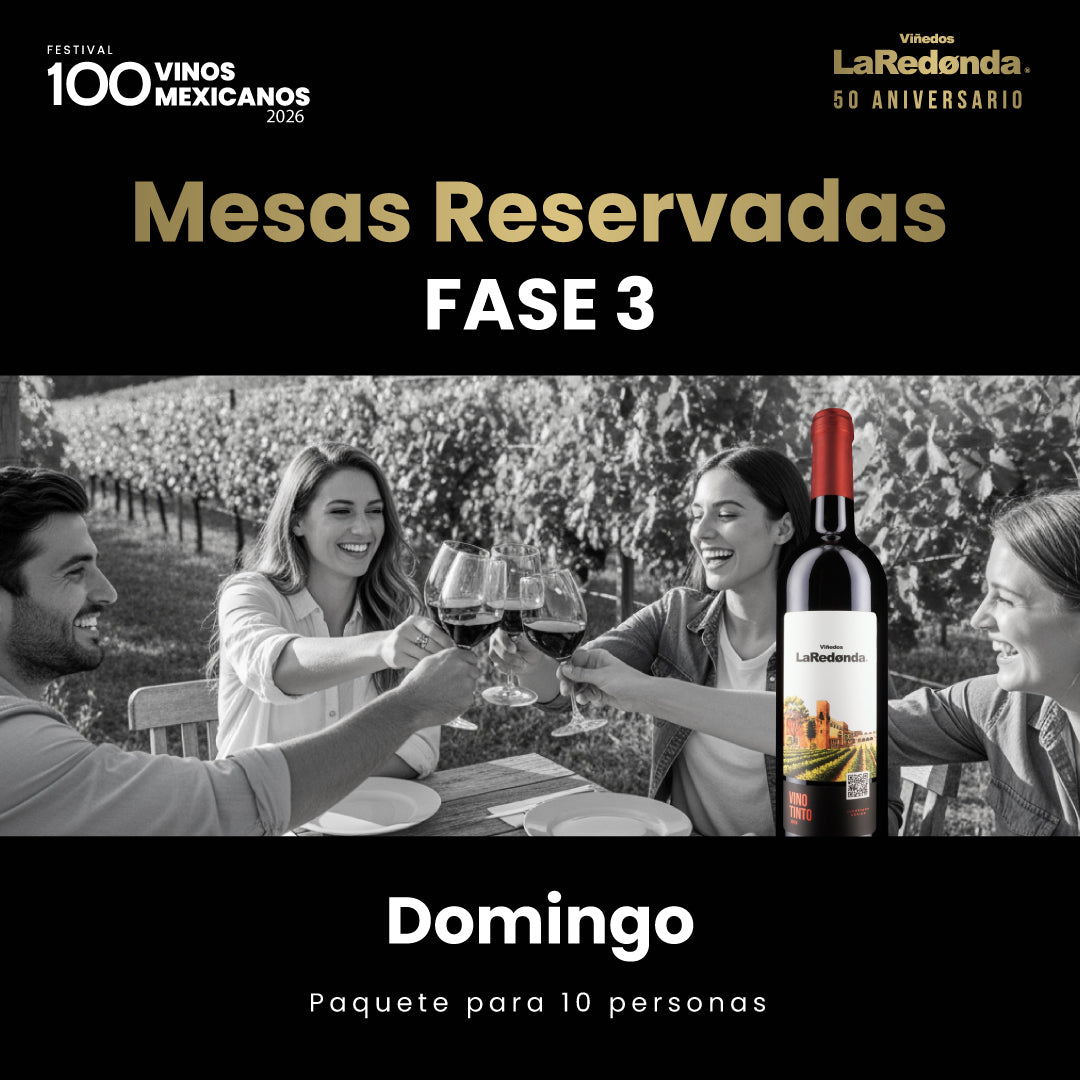 (Mesa Reservada) 100 Vinos Mexicanos 2026 -  Domingo, 1 de marzo