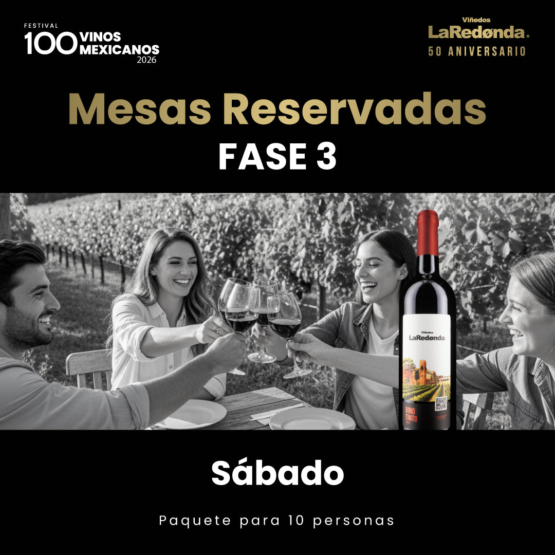 (Mesa Reservada) 100 Vinos Mexicanos 2026 -  Sábado, 28 de febrero