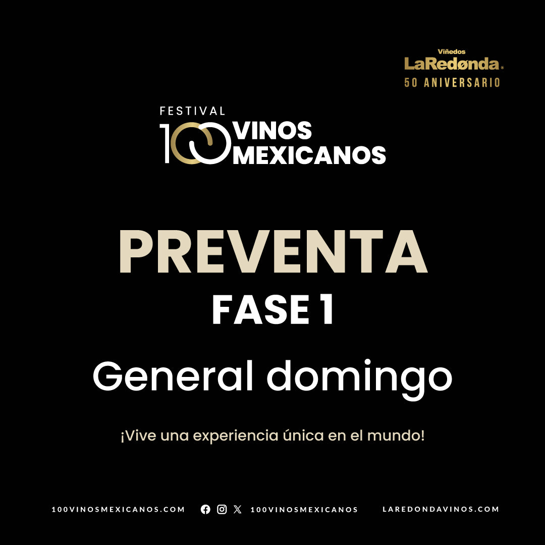 (Preventa General) 100 Vinos Mexicanos 2026 -  Domingo, 1 de marzo