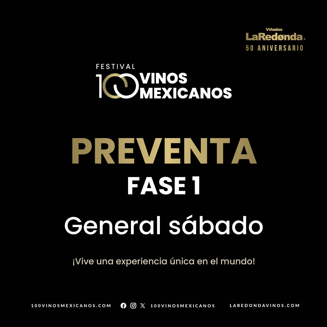 (Preventa General) 100 Vinos Mexicanos 2026 -  Sábado, 28 de febrero