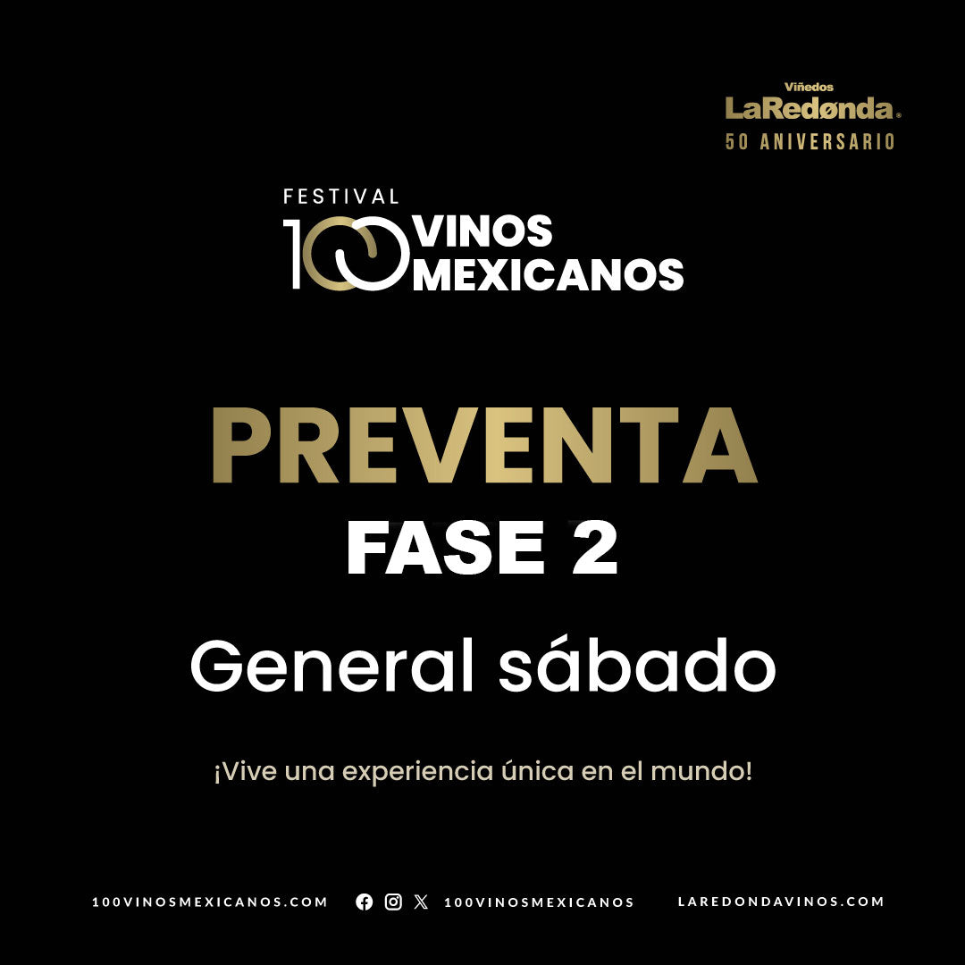 (Preventa General) 100 Vinos Mexicanos 2026 -  Sábado, 28 de febrero