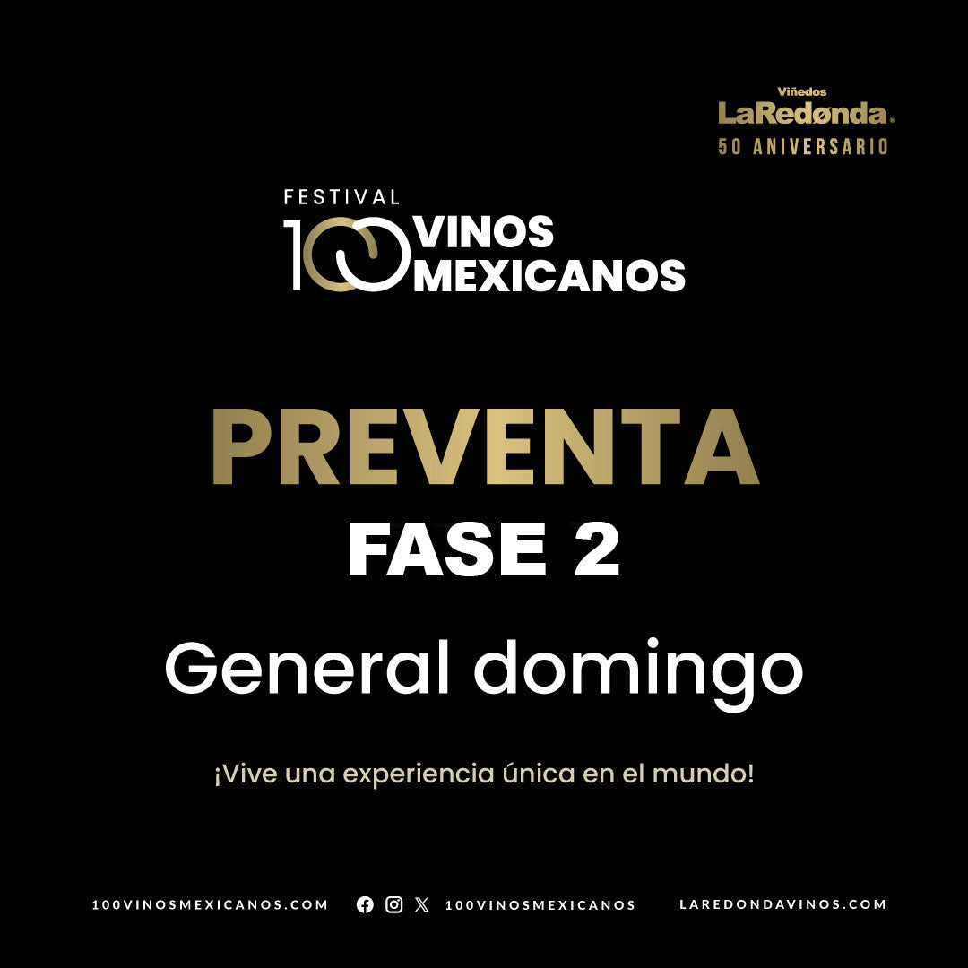 (Preventa General) 100 Vinos Mexicanos 2026 -  Domingo, 1 de marzo