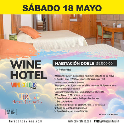 (Wine Hotel Real de Tx - Doble) Wine Colors Music Fest - Sábado, 18 de mayo de 2024