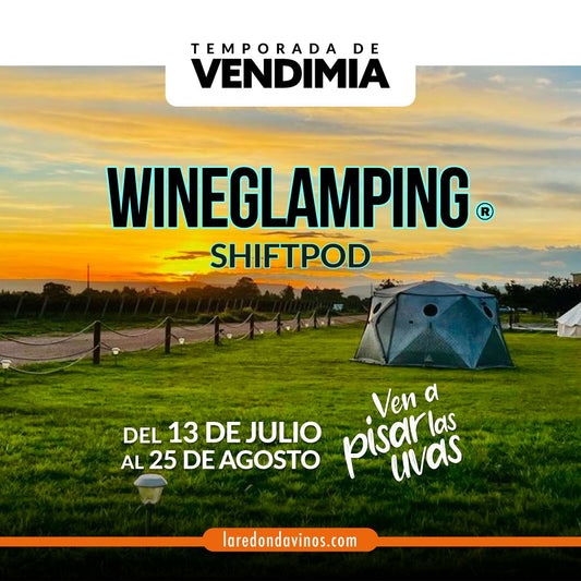 (Wine Glamping - Shiftpod) Temporada de Vendimia 2024