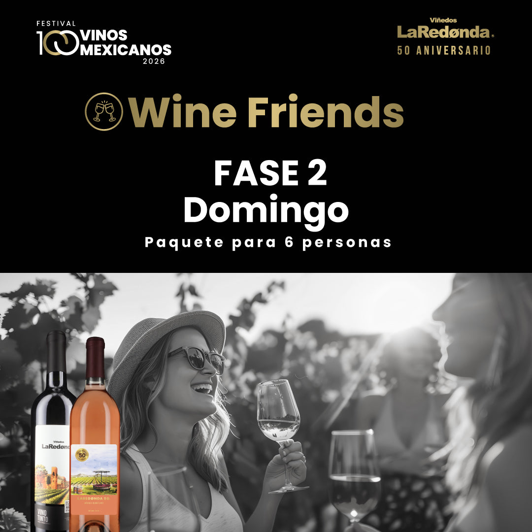 (Wine Friends) 100 Vinos Mexicanos 2026 -  Domingo, 1 de marzo