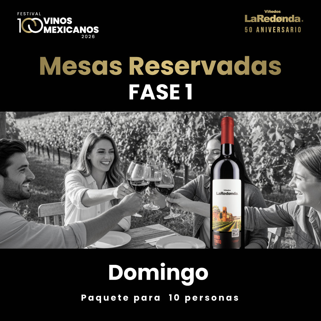 (Mesa Reservada) 100 Vinos Mexicanos 2026 -  Domingo, 1 de marzo